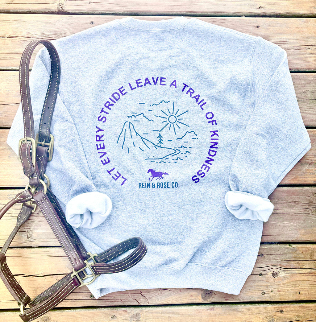 Connection Collection - Let Every Stride Leave a Trail of Kindness Equestrian Crew Neck