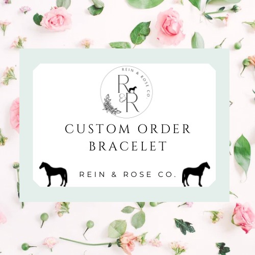 Custom Order Bracelet